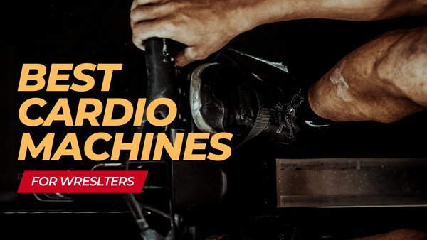 Best 4 Cardio Machines For Wrestlers